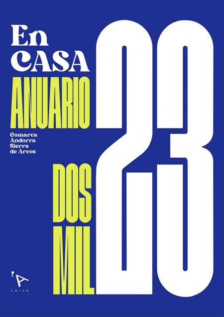 ENCASA 2023. Anuario Comarca Andorra-Sierra de Arcos. 
