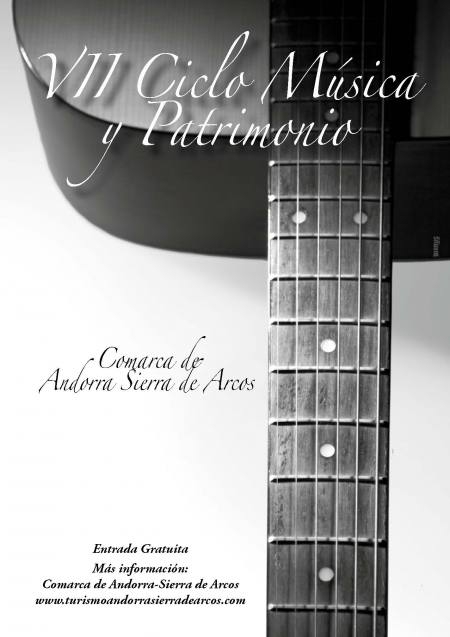 VII CICLO M�SICA Y PATRIMONIO Comarca Andorra-Sierra de Arcos